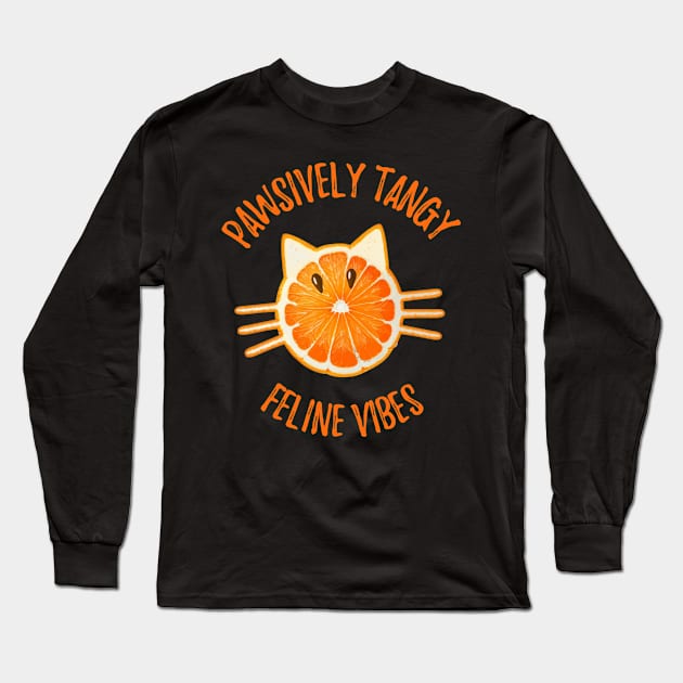 Pawsitively Tangy Feline Vibes Long Sleeve T-Shirt by greenPAWS graphics